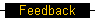 Feedback